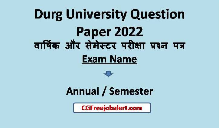 Durg university Question paper 2022