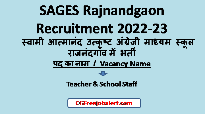 SAGES Rajnandgaon Recruitment