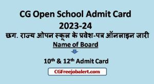 CG Open School Admit Card