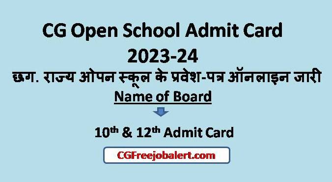 CG Open School Admit Card download pdf