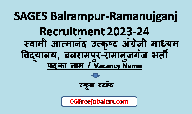 SAGES Balrampur-Ramanujganj Recruitment