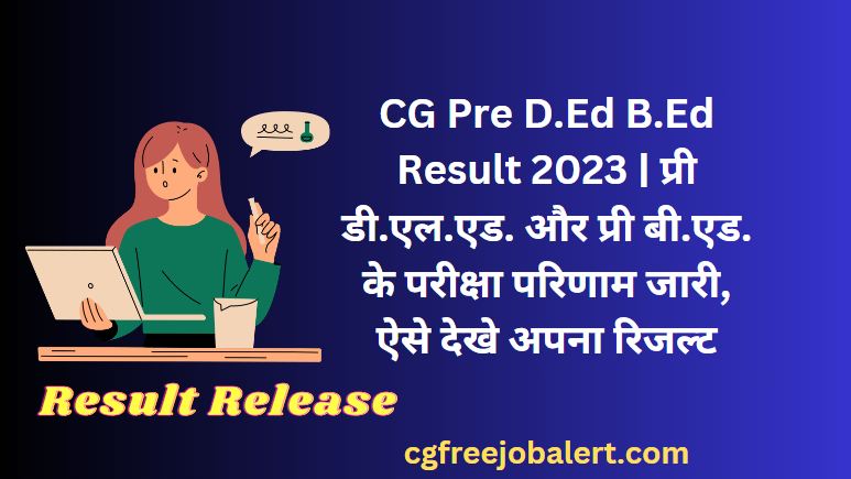 CG Pre D.Ed B.Ed Result 2023