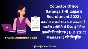 Collector Office Sarangarh-Bilaigarh Recruitment